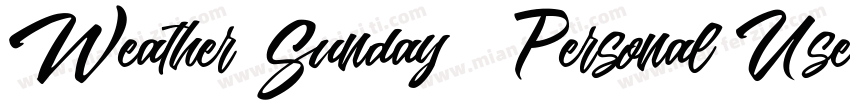 Weather Sunday   Personal Use字体转换
